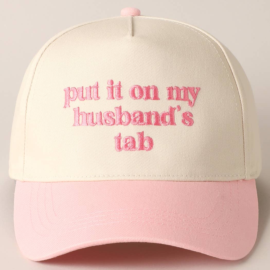 Put It On My Husband’s Tab Trucker Hat