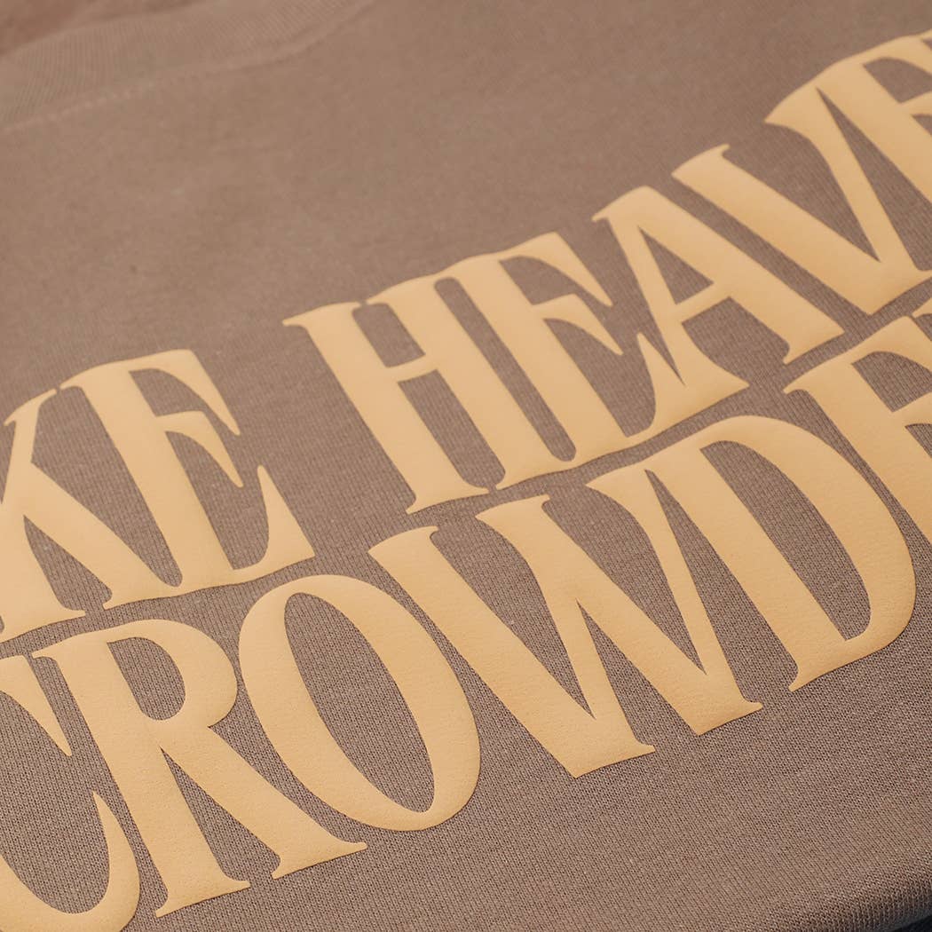 Make Heaven Crowded Crew